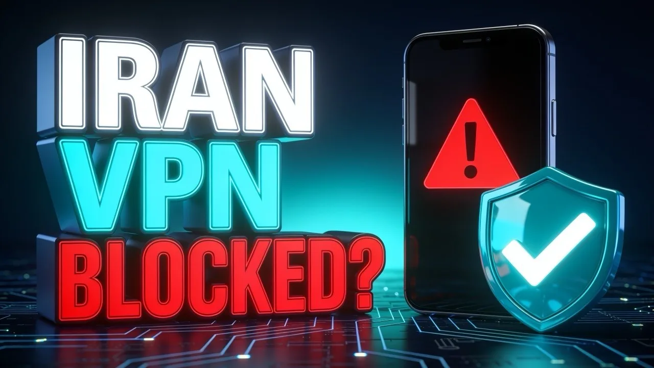 Best VPN for Iran: Bypass Censorship & Stay Private